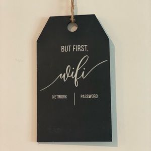 But First Wifi Sign